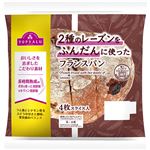 トップバリュ 2種のレーズンをふんだんに使ったフランスパン 4枚入