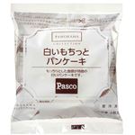 ★敷島製パン 白いもちっとパンケーキ 4個入