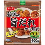 ニッスイ 若鶏の旨だれから揚げ 400g