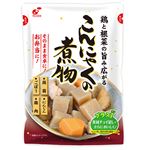 関越物産 鶏と根菜の旨み広がるこんにゃくの煮物 300g