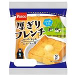 パスコ 厚ぎりフレンチ2個入 【月～火曜日のお受取り】
