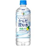 アサヒ おいしい水 天然水 からだ澄む水 600ml